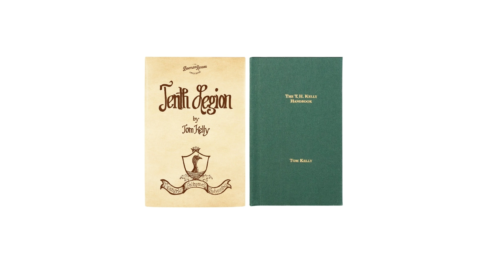 Tenth Legion + The T.H. Kelly Handbook – Tom Kelly, Inc