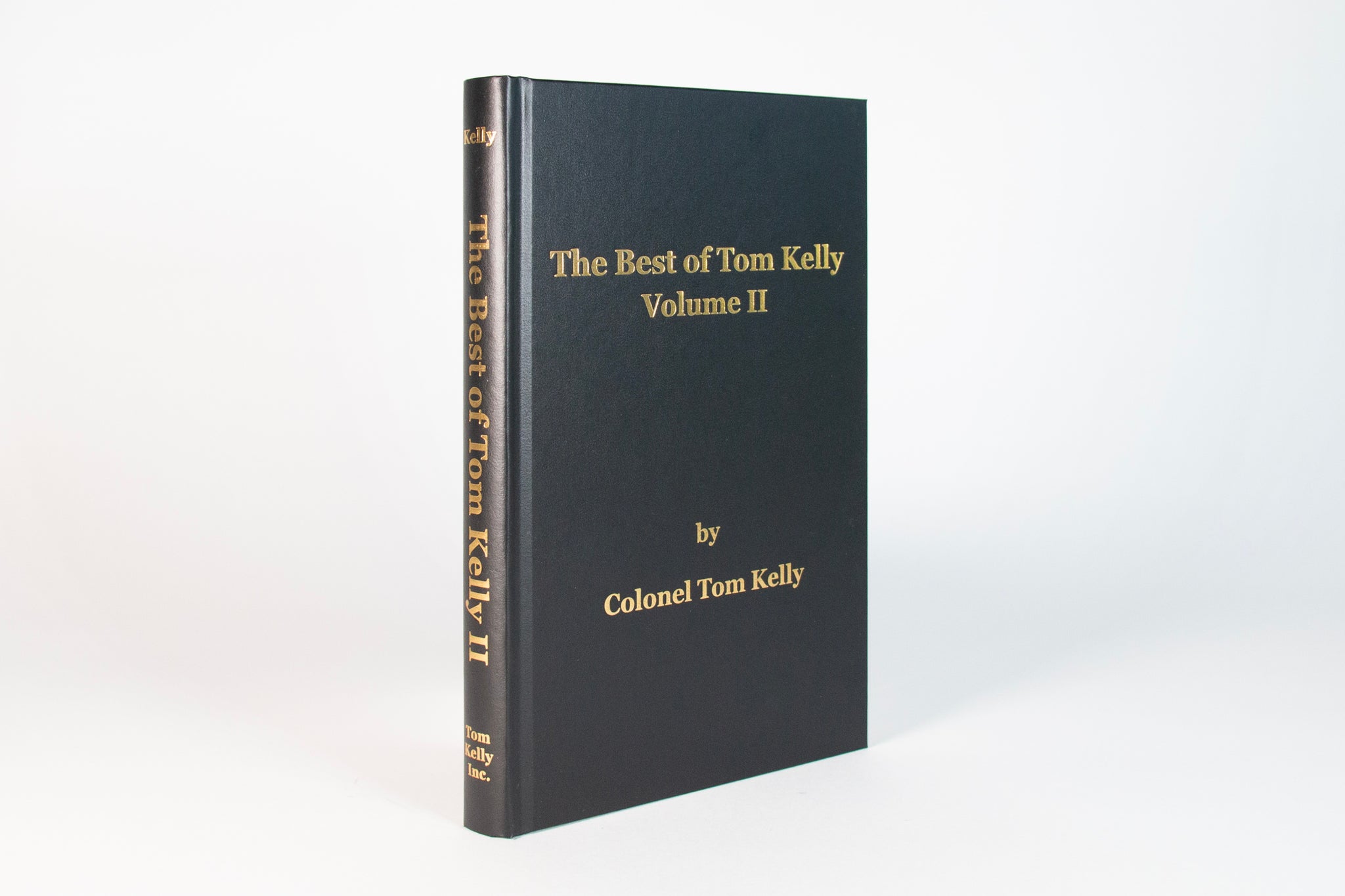 The Best of Tom Kelly Volume II
