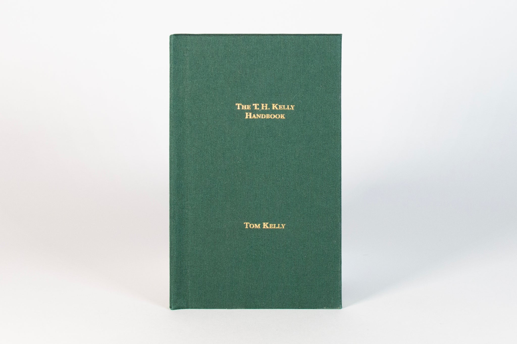 The T. H. Kelly Handbook